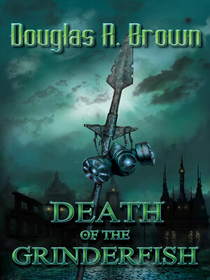 cover image of Death of the Grinderfish